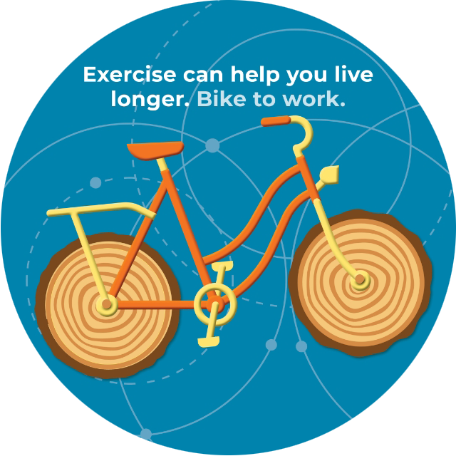 Exercise can help you live longer. Bike to work.